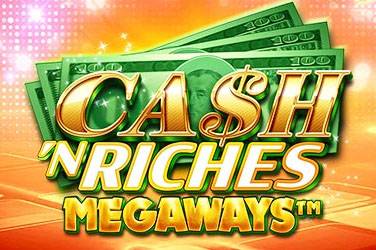 Cash n riches megaways