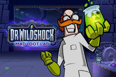 Dr wildshock mad loot lab