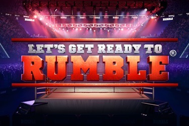 Lets get ready to rumble