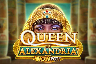 Queen of alexandria wowpot