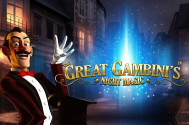 The great gambinis night magic