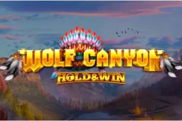 Wolf canyon hold and win